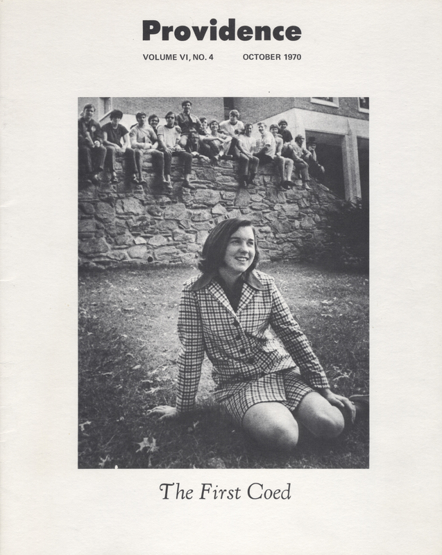 Cover of the Providence Magazine showing a woman sitting on grass outside with several men sitting on a stone wall in the background. The top reads 'Providence Volume VI, No. 4 October 1970' and the bottom reads 'The first coed.'