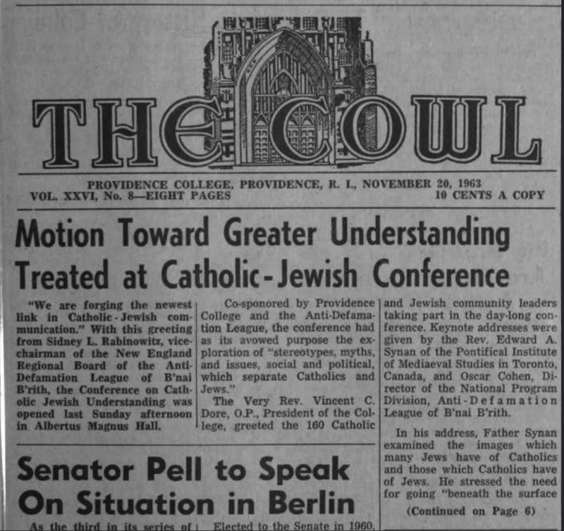 Front page of the November 20, 1963 issue of "The Cowl" from Providence College, featuring articles on a Catholic-Jewish conference promoting interfaith understanding and an upcoming speech by Senator Pell on the Berlin situation.
