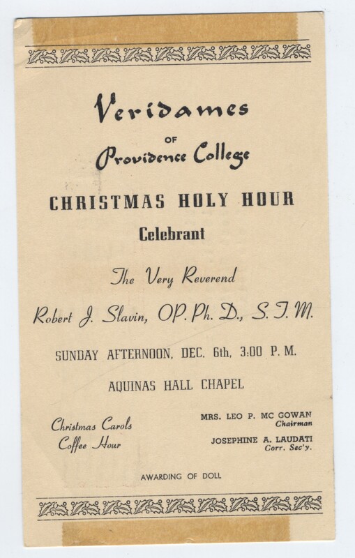 Flyer for the 'Veridames of Providence College Christmas Holy Hour.' The celebrant is The Very Reverend Robert J. Slavin, O.P., Ph.D., S.T.M. The event was scheduled for Sunday afternoon, December 6th at 3:00 PM in Aquinas Hall Chapel.