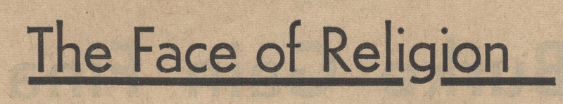 A newspaper clipping that reads 'The Face of Religion.'