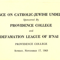 Program for the 'Conference on Catholic-Jewish Understanding' held at Providence College on November 17, 1963, sponsored by the Anti-Defamation League of B'nai B'rith.